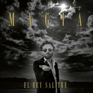 Album Magia from El Rey Salitre