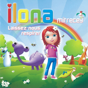 อัลบัม Laissez-nous respirer ศิลปิน ILONA MITRECEY