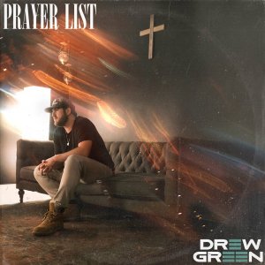 Drew Green的專輯Prayer List