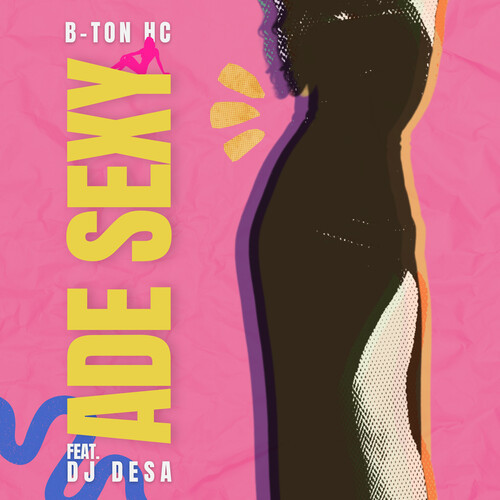 ADE SEXY