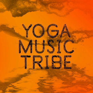 收聽Yoga Tribe的Spiritual Enlightenment歌詞歌曲