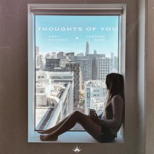 Dengarkan Thoughts of You lagu dari LØST PHO3NIX dengan lirik