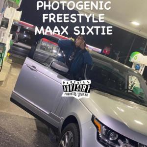 收聽Maax Sixtie的PHOTOGENIC FREESTYLE (Explicit)歌詞歌曲