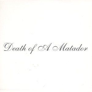 Indigo Jones的專輯Death Of A Matador