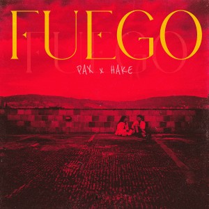 Album Fuego (Explicit) oleh Pax