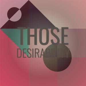 Various Artists的專輯Those Desirability