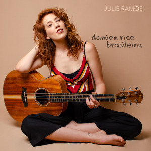 Listen to Damien Rice Brasileira (Explicit) song with lyrics from Julie Ramos