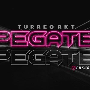 ดาวน์โหลดและฟังเพลง Pegate (Turreo Rkt) พร้อมเนื้อเพลงจาก Pusho DJ