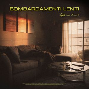 收听Piro的BOMBARDAMENTI LENTI歌词歌曲