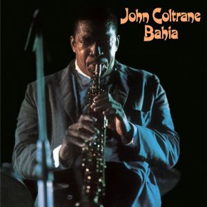 Dengarkan lagu I'm A Dreamer, Aren't We All (Album Version) nyanyian John Coltrane dengan lirik