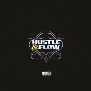 Ju Major的專輯Hustle & Flow (Explicit)