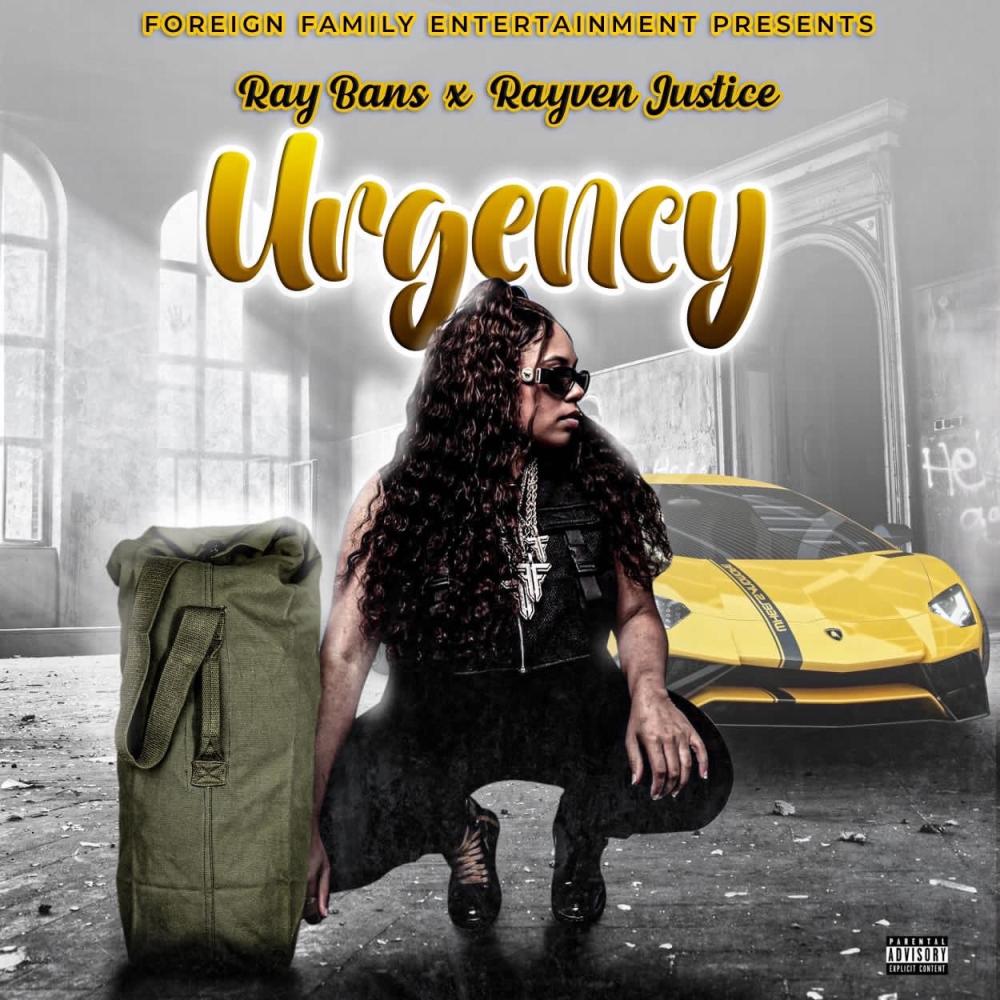 Urgency (feat. Rayven Justice) (Explicit)