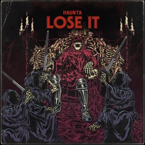 ดาวน์โหลดและฟังเพลง Lose It พร้อมเนื้อเพลงจาก Haunta