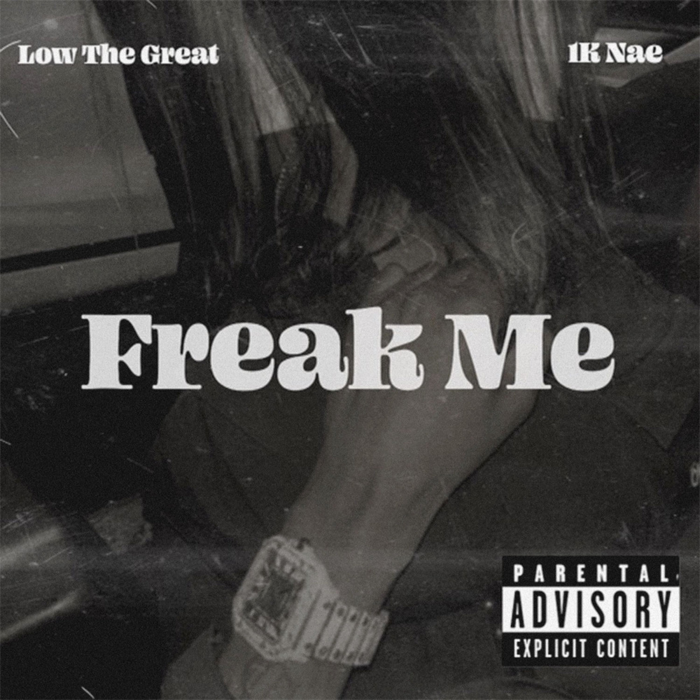 Freak Me (Sped Up) (Explicit)