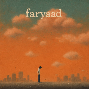 收聽Hassaan Shaheer的Faryaad歌詞歌曲
