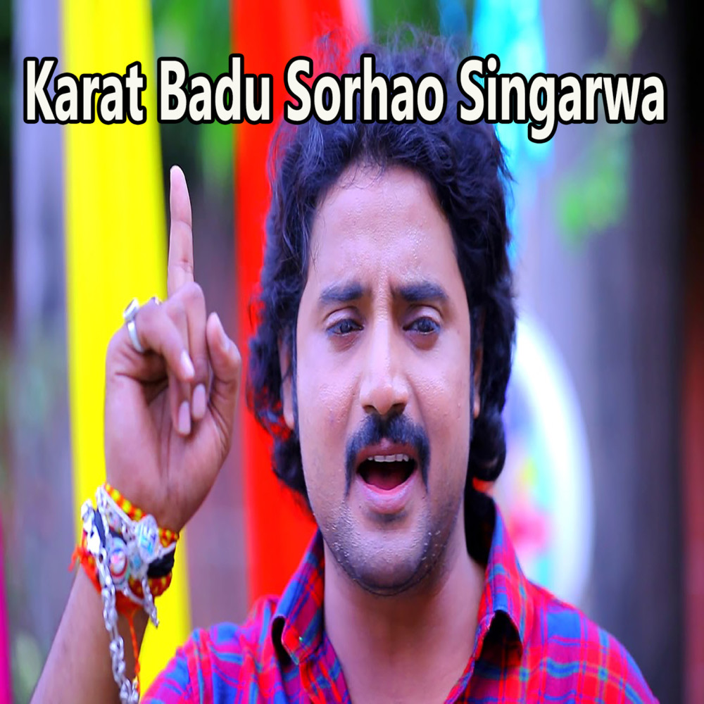 Karat Badu Sorhao Singarwa