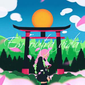 Sakyy的專輯Em Outra Vida