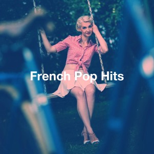 Top 40 Hits的專輯French pop hits