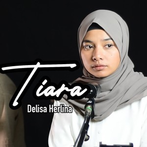 Delisa Herlina的專輯Tiara