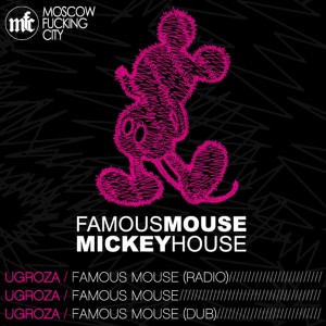 UGROZA的专辑Famous Mouse