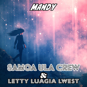 Samoa Ula Crew的專輯Mandy