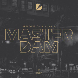 收聽RetroVision的Masterdam (Extended Mix)歌詞歌曲