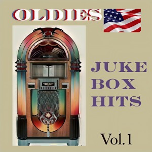 Oldies Juke Box Hits, Vol. 1 dari Various