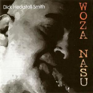 Dick Heckstall-Smith的專輯Woza Nasu