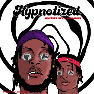 Ayüü的专辑Hypnotized (feat. Marzi)