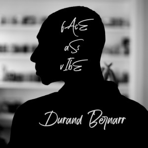 Dengarkan Face Ass Vibe (Explicit) lagu dari Durand Bernarr dengan lirik