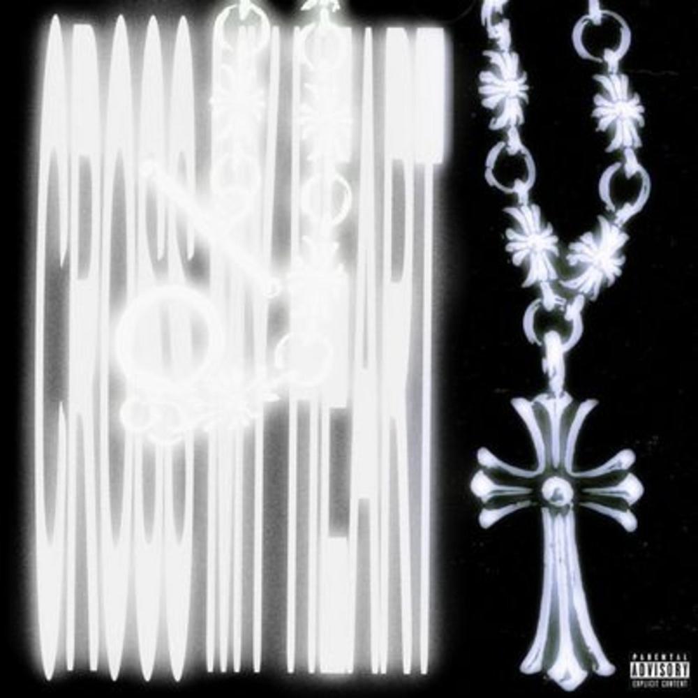 Cross My Heart (Explicit)