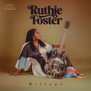 Ruthie Foster的專輯Mileage