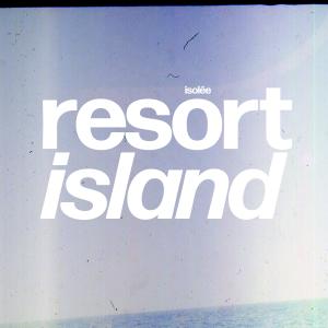 อัลบัม Resort Island ศิลปิน Isolée