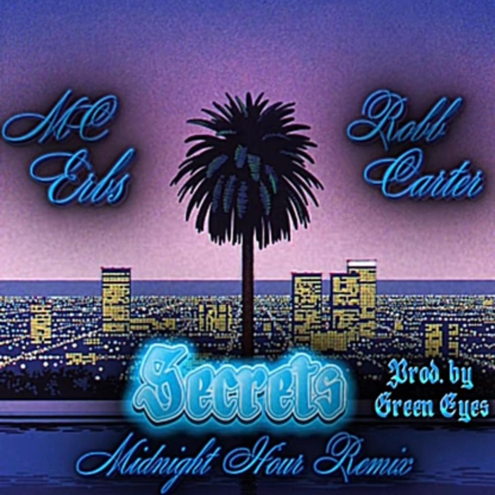 Secrets (feat. Robb Carter) (Explicit)
