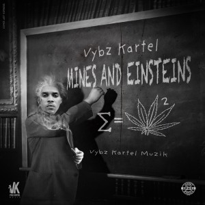 Vybz Kartel的专辑Mines & Einstein's (Explicit)