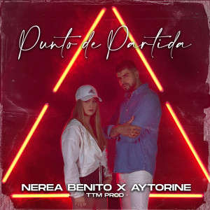 Listen to Punto de Partida song with lyrics from Nerea Benito