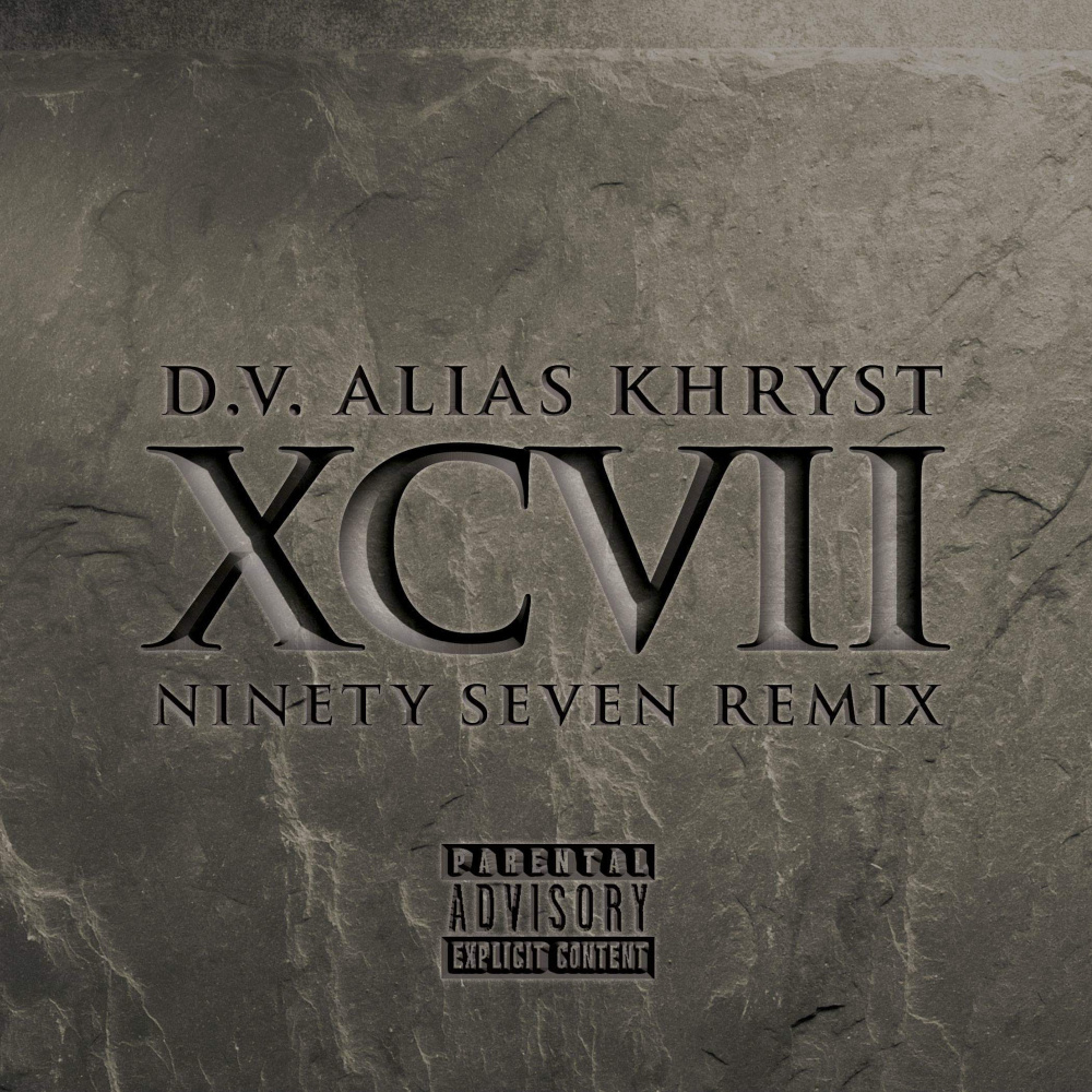 XCVII (Ninety Seven Remix)