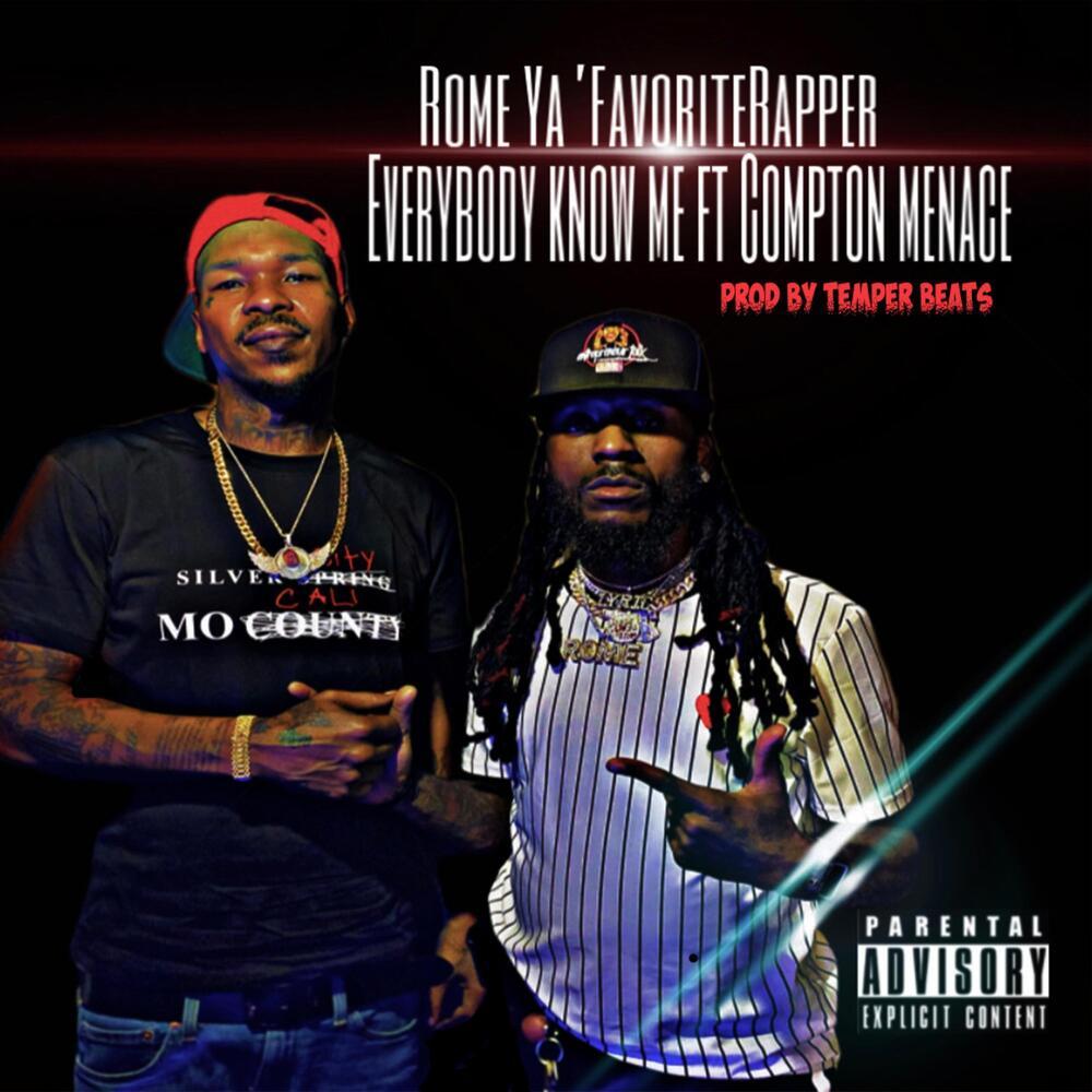 Everybody Know Me (Explicit)