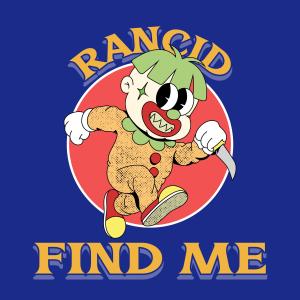 Rancid的專輯Find Me