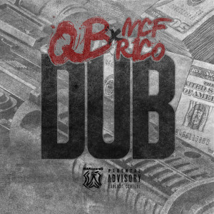 ดาวน์โหลดและฟังเพลง Dub (Explicit) พร้อมเนื้อเพลงจาก QB