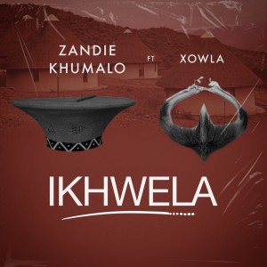 Listen to Ikhwela song with lyrics from Zandie Khumalo