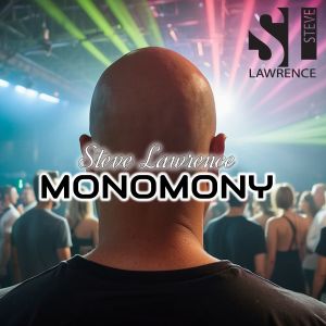 Steve Lawrence的專輯Monomony (Club Mix)