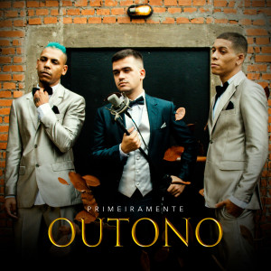 ดาวน์โหลดและฟังเพลง Outono พร้อมเนื้อเพลงจาก PrimeiraMente