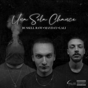 Lali的專輯Una Sola Chance (feat. Russell Raw) (Explicit)