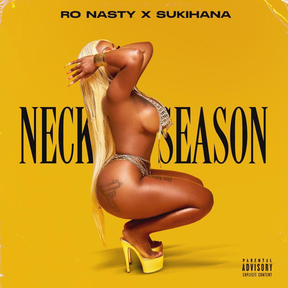 Neck Season (feat. Sukihana) (Explicit)