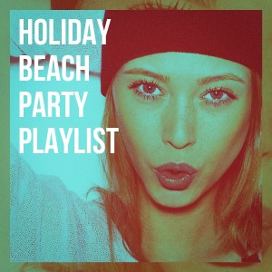 อัลบัม Holiday Beach Party Playlist ศิลปิน Absolute Smash Hits