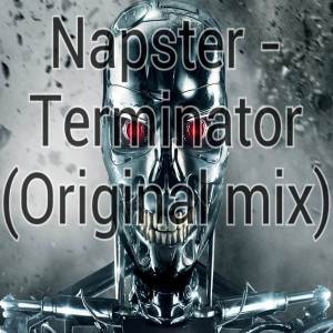 Napster的专辑Terminator (Original Mix)