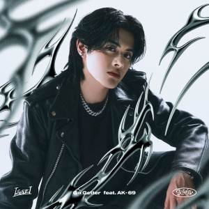 收聽ISSEI的Go Getter feat. AK-69歌詞歌曲