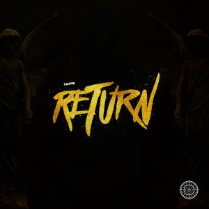 Dengarkan lagu Return nyanyian Caché dengan lirik