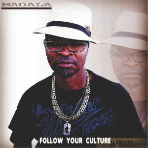 Listen to Follow Your Culture song with lyrics from Madala